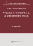 Vyhláška 461/2009 ku katastrálnemu zákonu