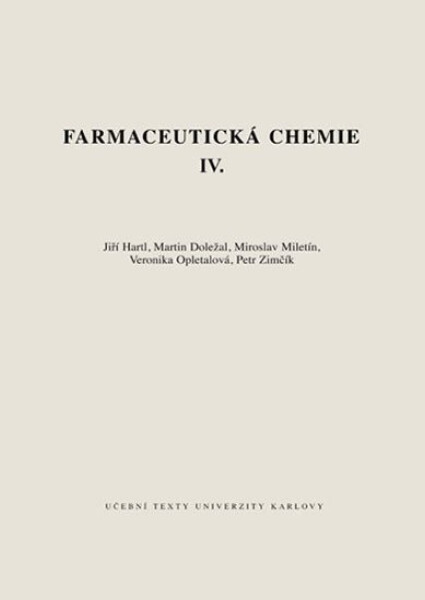 Farmaceutická chemie IV. - Jiří Hartl