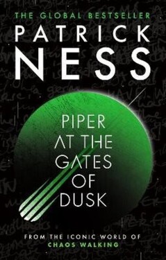 Piper at the Gates of Dusk - Patrick Ness