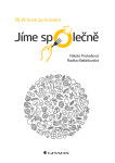 Jíme společně - BLW krok za krokem - Radka Maťašovská