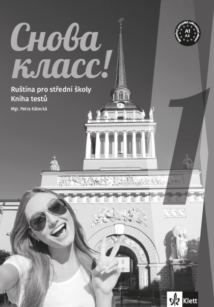 Snova Klass! 1 (A1) – kniha testů [tištěná]
