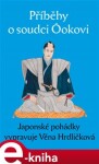 Příběhy o soudci Óokovi - Věna Hrdličková e-kniha