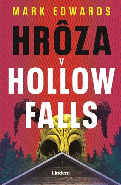 Hrôza v Hollow Falls - Mark Edwards