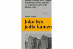 Jako bys jedla kámen - Wojciech Tochman
