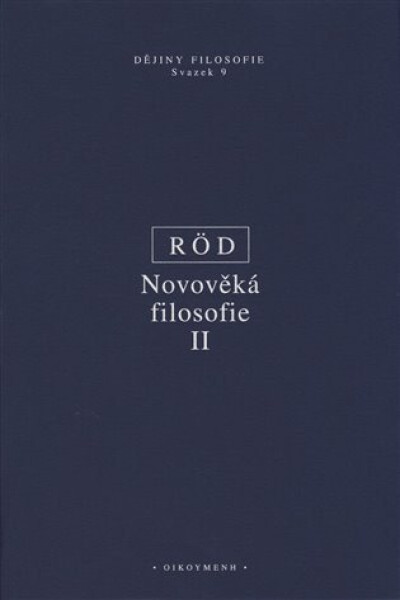 Novověká filosofie II - Wolfgang Röd