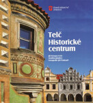 Telč: Historické centrum Ondřej Jakubec