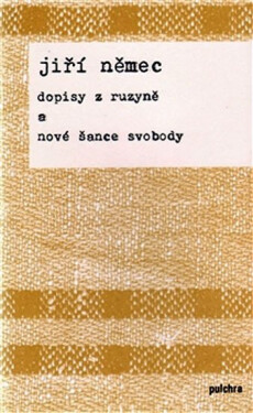 Dopisy Ruzyně nové šance svobody Jiří Němec