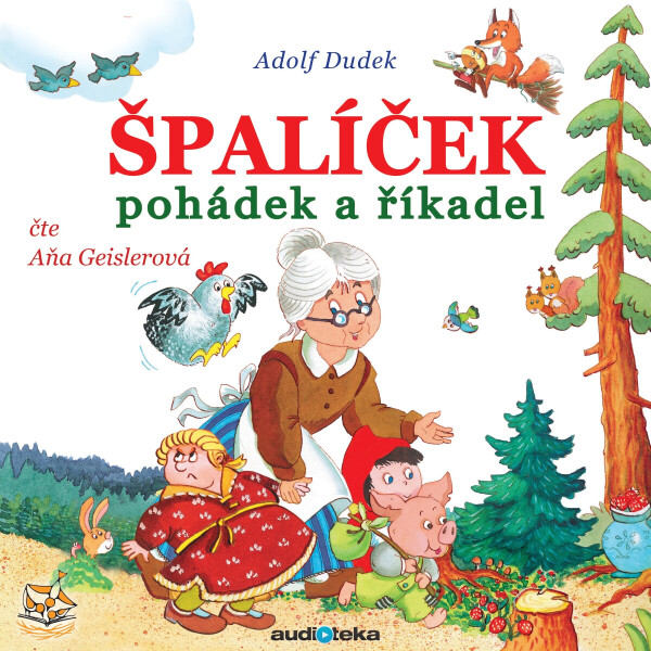 Špalíček pohádek a říkadel - Adolf Dudek - audiokniha