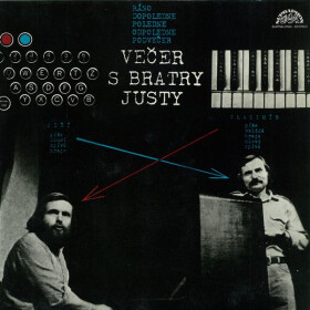 Večer s bratry Justy - Vladimír Just