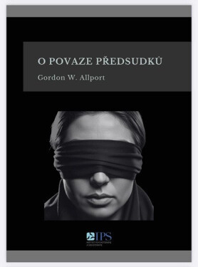 O povaze předsudků, 2. vydání - Gordon W. Allport