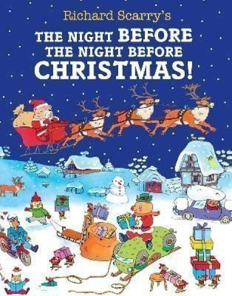 Night Before The Night Before Christmas - Richard Scarry