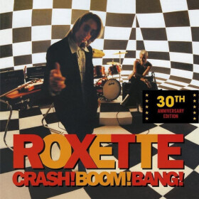 Crash! Boom! Bang! 30th Anniversary (Limited White Vinyl) - 2 LP - Roxette