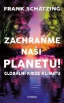 Zachraňme naši planetu!