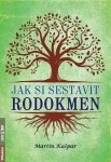 Jak si sestavit rodokmen - Martin Kašpar