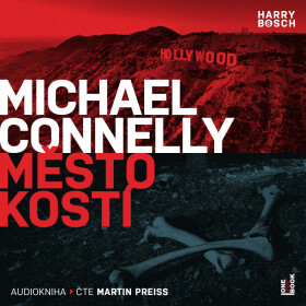 Město kostí - Michael Connelly - audiokniha