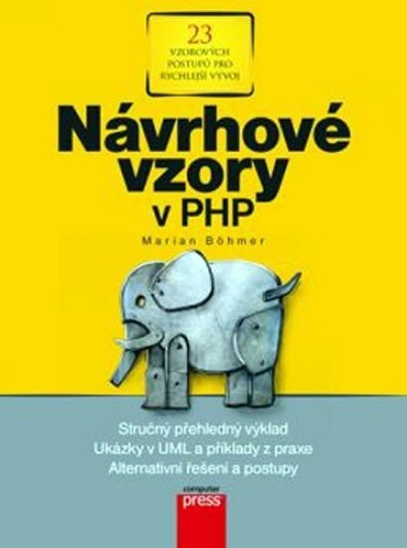 Návrhové vzory PHP Marian Böhmer