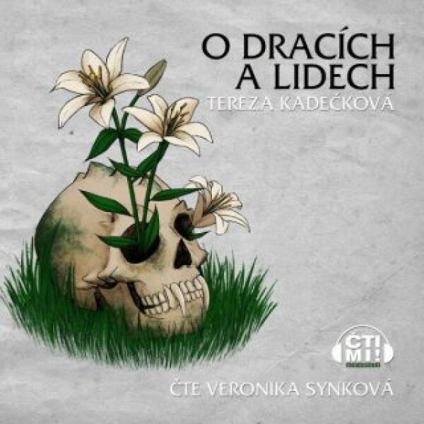 O dracích a lidech - Tereza Kadečková - audiokniha