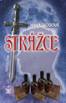 Strážce - Hana Škodová