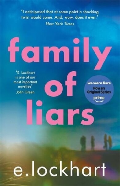 Family of Liars: The Prequel to We Were Liars - Emily Lockhartová