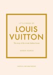 Little Book of Louis Vuitton Karen Homer,