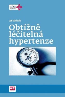 Obtížně léčitelná hypertenze, Jan Václavík