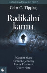 Radikální karma - Colin C. Tipping