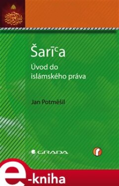 Šaría. Úvod do islámského práva - Jan Potměšil e-kniha
