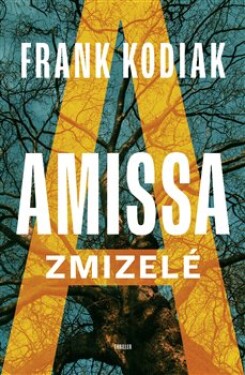 Amissa: Zmizelé