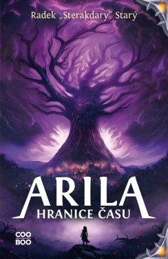 Arila 5 - Hranice času - Radek Starý