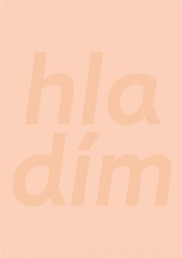 Hladím - Simona Bagarová