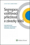 Segregace, vzdělávací příležitost závazky států