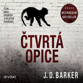 Čtvrtá opice - J. D. Barker