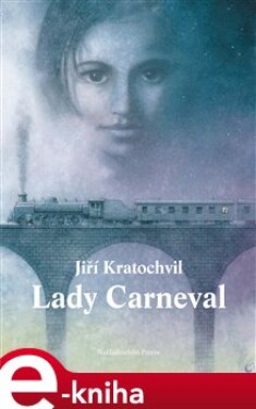 Lady Carneval Jiří Kratochvil