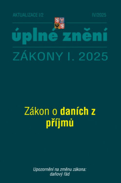 Aktualizace I/2 / 2025 - Daně z příjmů - Sbírka zákonů