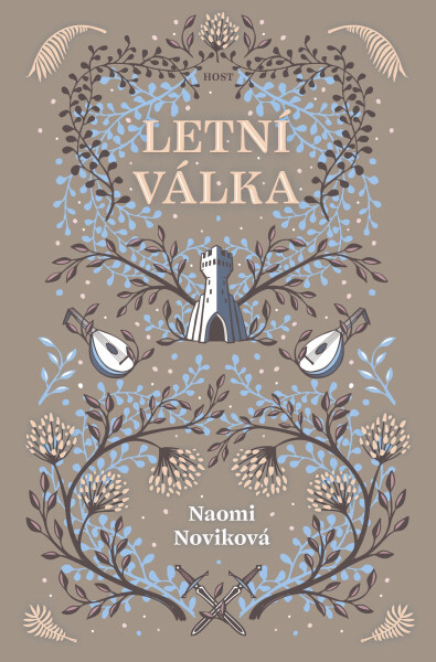 Letní válka - Naomi Noviková