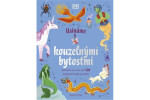 Usínáme bytostmi