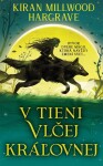V tieni vlčej kráľovnej (1.diel)