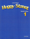 Happy Street 1 Teacher´s Book - Stella Maidment