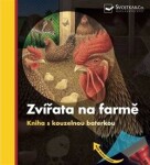 Zvířata na farmě - Kniha s kouzelnou baterkou - Pierre de Hugo