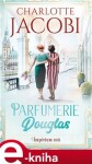 Parfumerie Douglas: Impérium snů