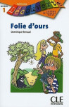 Découverte 1 Adolescents: Folie d´ours - Livre - Dominique Renaud