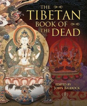 Tibetan Book of the Dead - John Baldock