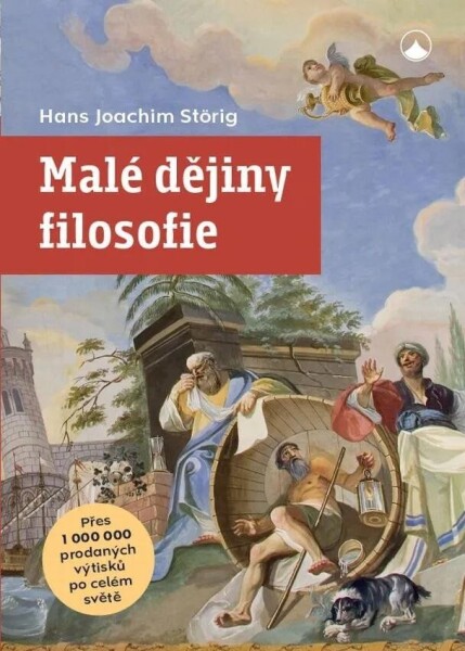 Malé dějiny filosofie - Hans Joachim Störig