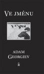 Ve jménu - Adam Georgiev