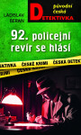 92. policejní revír se hlásí... - Ladislav Beran