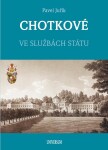 Chotkové Ve službách státu Pavel Juřík