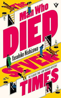 Man Who Died Seven Times - Yasuhiko Nishizawa