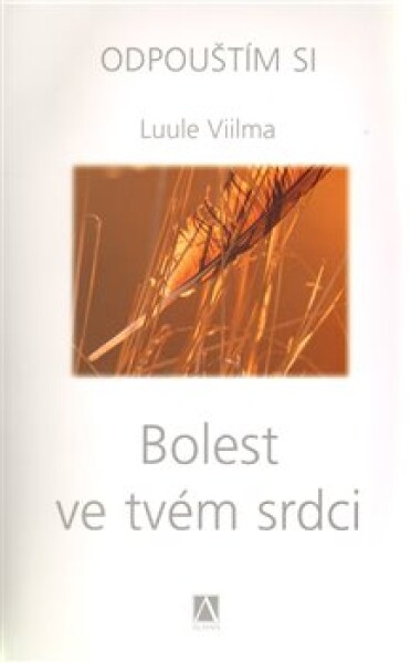 Bolest ve tvém srdci Luule Viilma