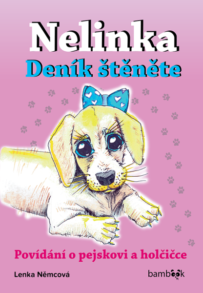 Nelinka – Deník štěněte - Lenka Němcová
