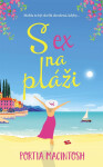 S ex na pláži - Portia MacIntosh